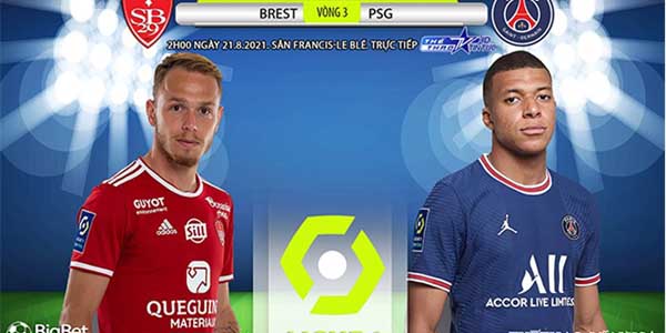 Nhận định Soi Kèo Brest vs PSG, 02h00 ngày 21/08, VĐQG Pháp